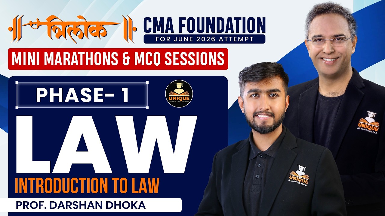 CMA Foundation | Introduction to Law | LAW Revision | One Shot | Jun 26 | Prof. Darshan Dhoka