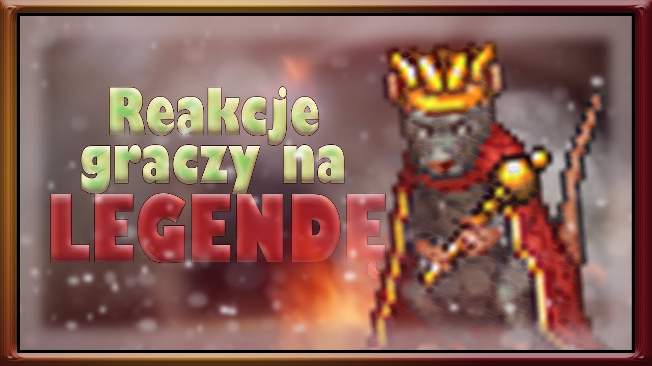REAKCJE GRACZY NA LEGENDĘ #28
