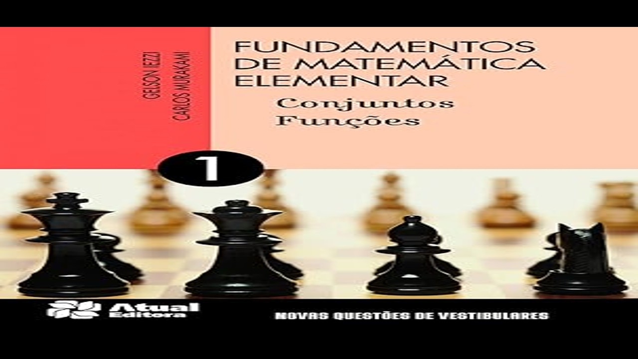 Exercício 23 à  37 - Fundamentos de Matemática elementar - Volume 1