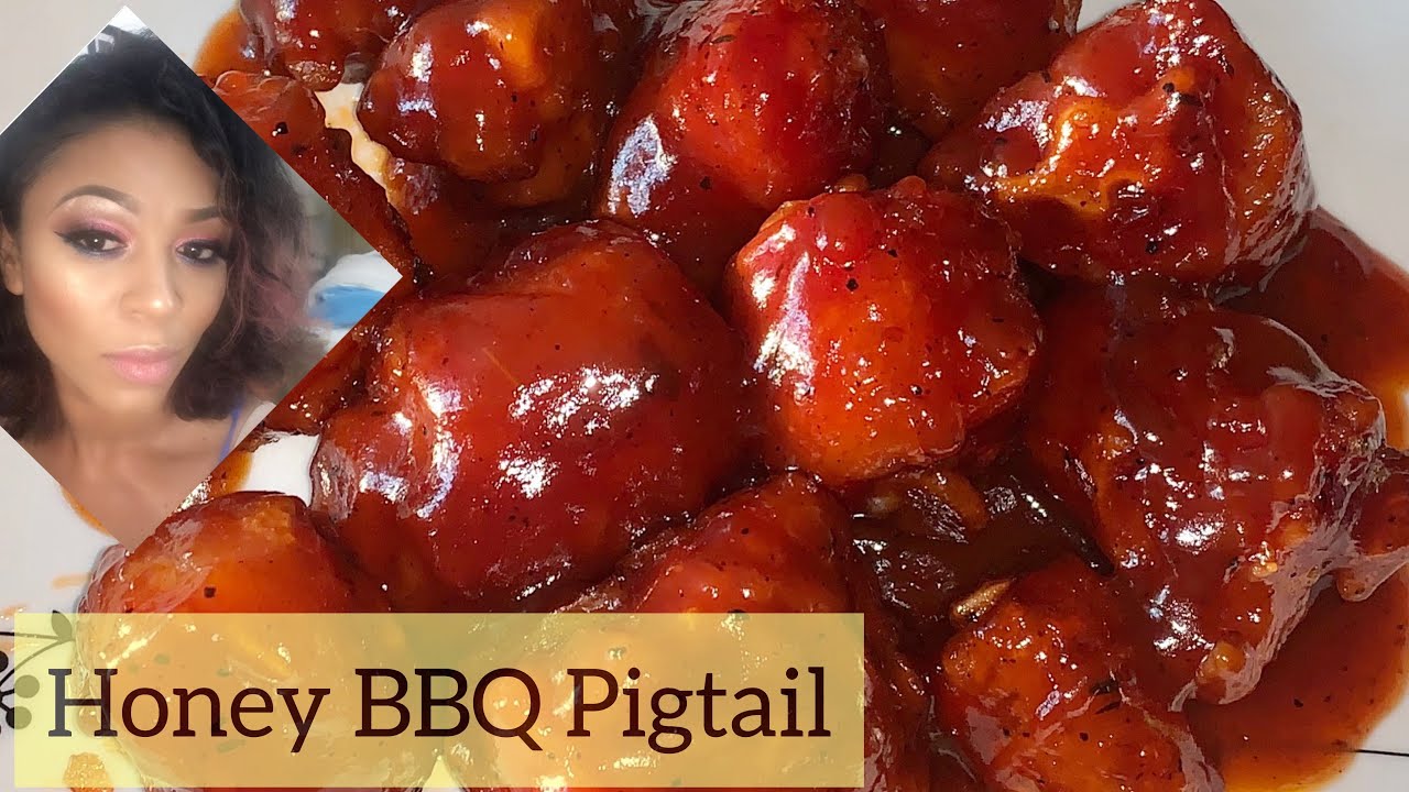 Honey BBQ Pigtail (BBQ Pigtail Recipe)