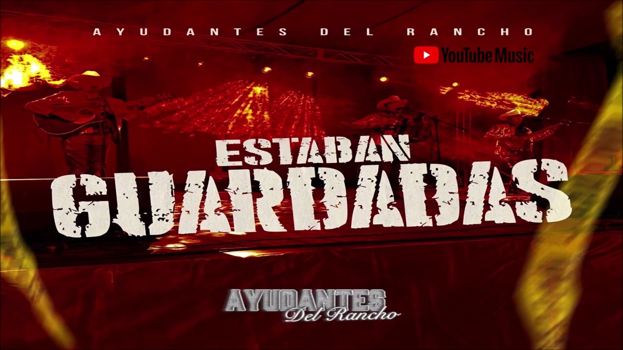 Ayudantes del Rancho.- Estaban Guardadas 2024 (DISCO COMPLETO)