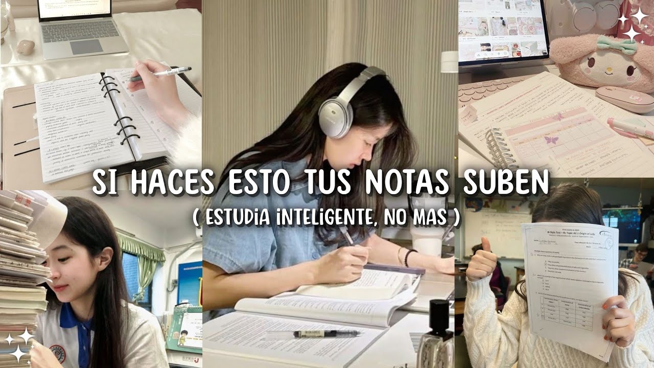 CÓMO MEJORAR TUS NOTAS SIN ESTUDIAR TODO EL DÍA ✨📚