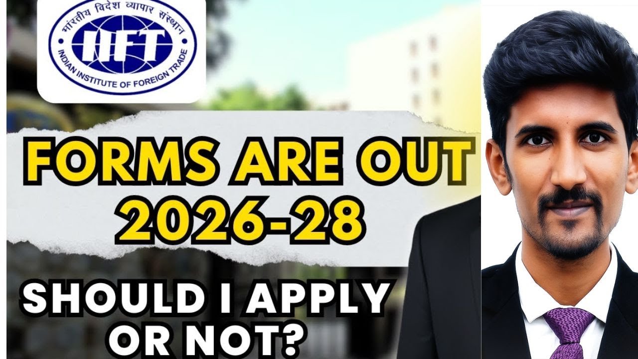 IIFT 2025 Admission &ndash; Forms Out! Apply Before CAT 25 |Fees, Seats, Placements, Cutoff |Stepwise Info