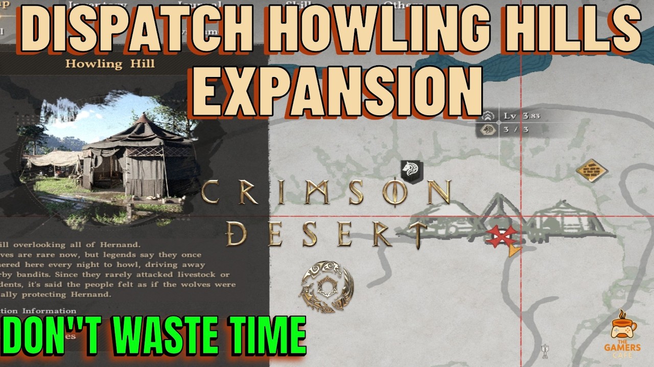 Crimson Desert HOW TO Dispatch Howling Hills Expansion Mission! Don't waste time and start it NOW!