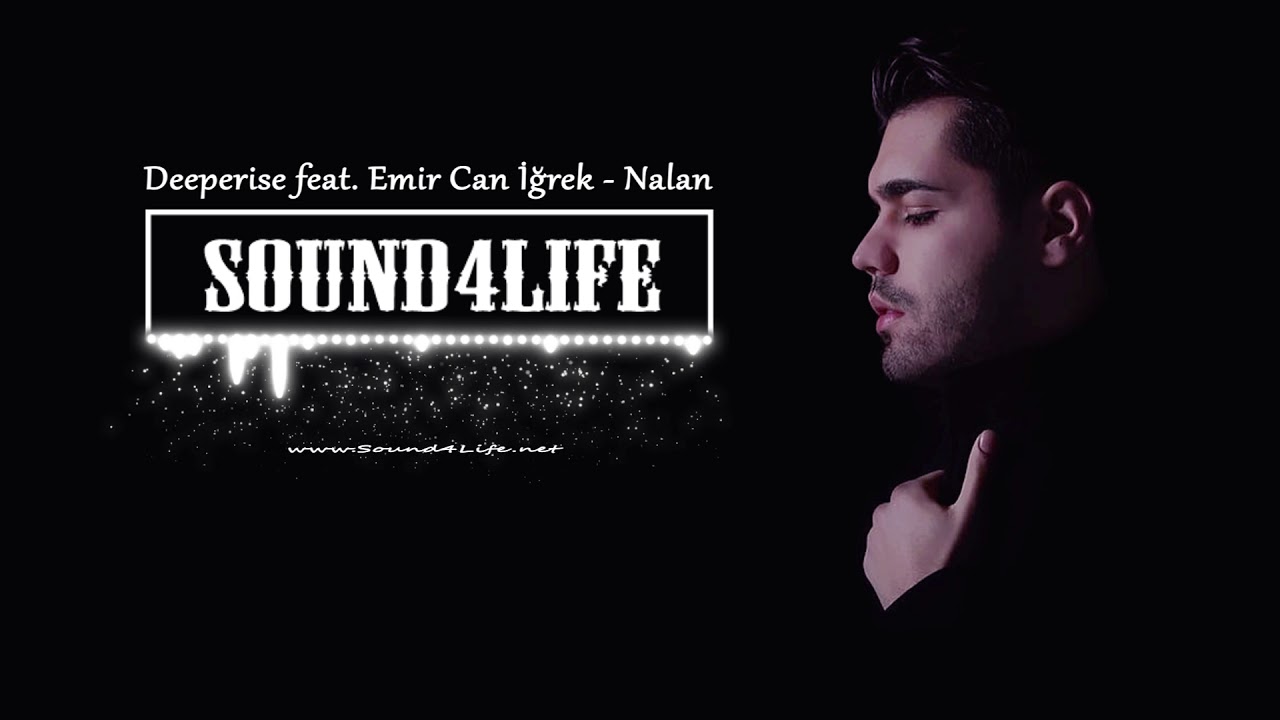 Deeperise - Nalan (feat. Emir Can İğrek)