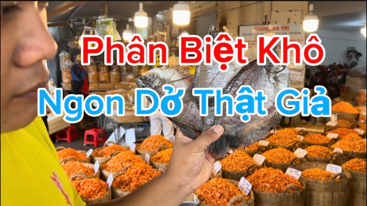 PHÂN BIỆT KHÔ THẬT GIẢ NGON DỞ Mới Nhất | Cập Nhật Giá Đồ Khô Cho Tết Nguyên Đáng 2026 Mới Nhất