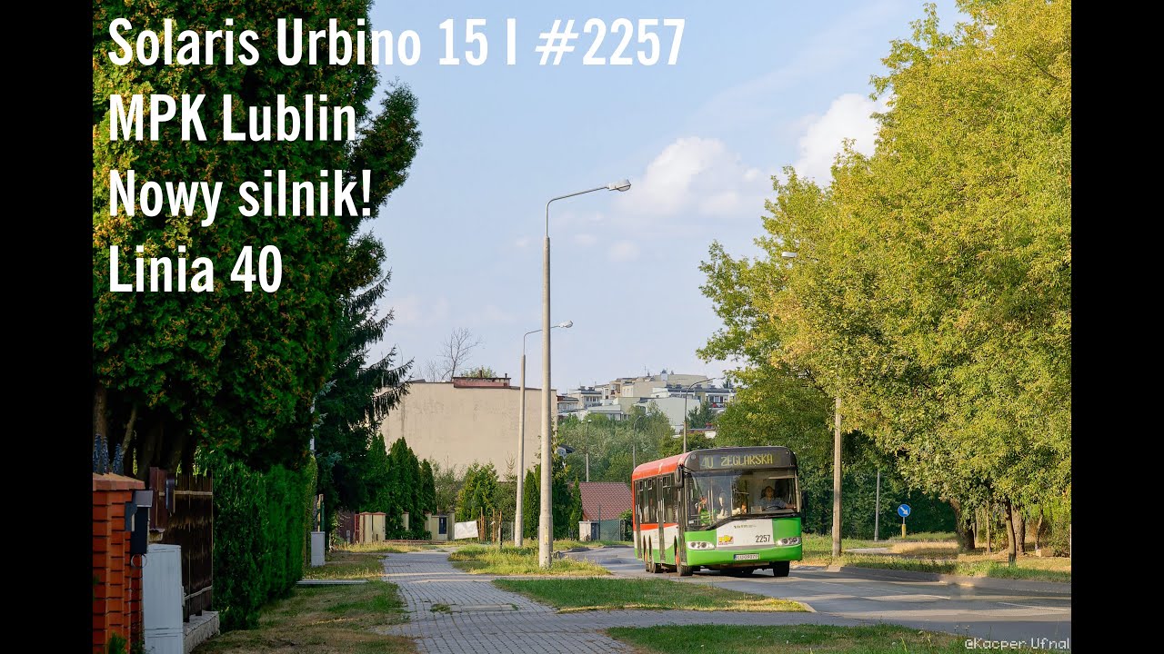 Solaris Urbino 15 I 🎵ZF🎵 #2257 z nowym silnikiem. Linia 40 MPK Lublin silnik + skrzynia