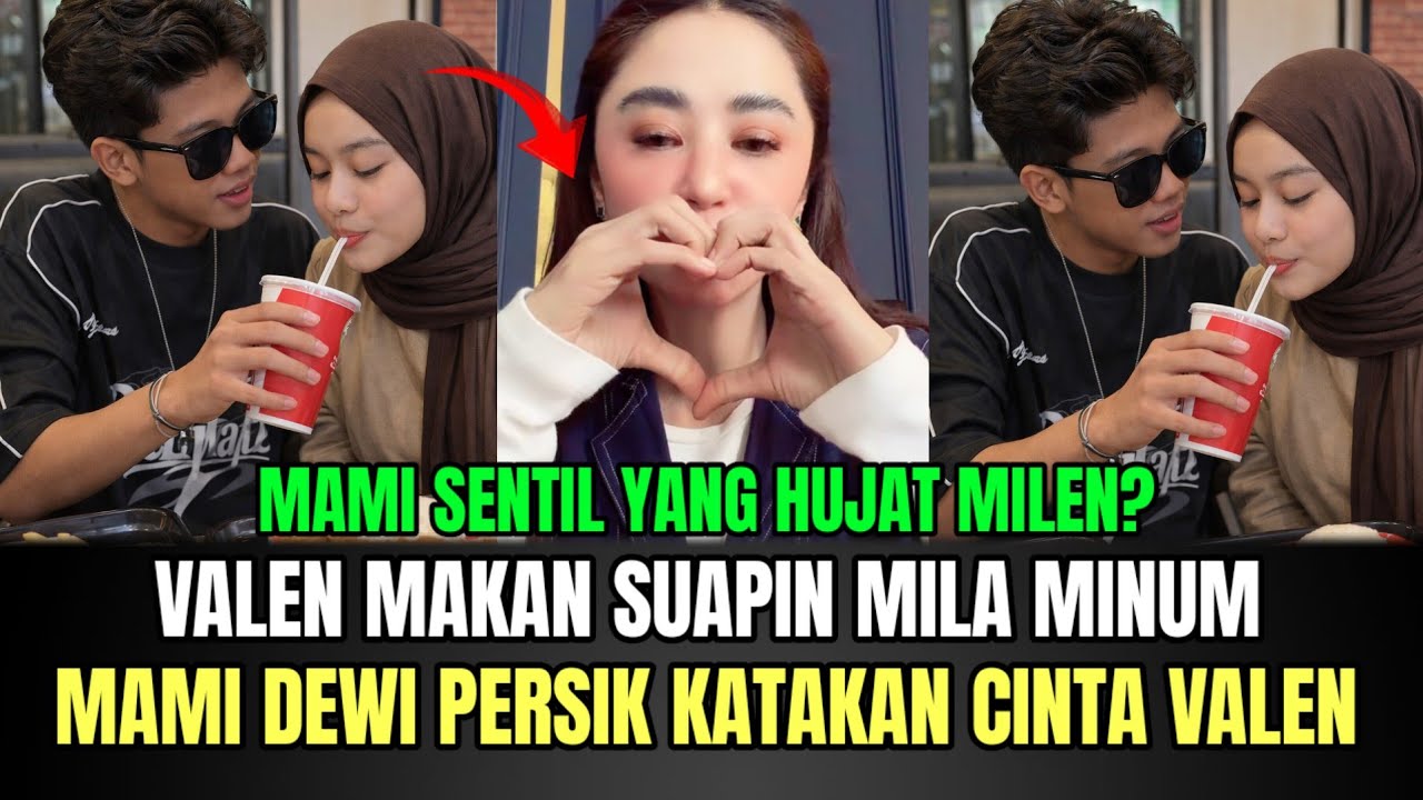 KOCAK! Valen Makan Suapin Mila Minum, Mami Dewi Persik Katakan Cinta Valen!
