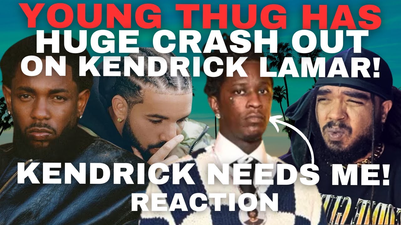 Young Thug Has MAJOR CRASH OUT On Kendrick Lamar & GLAZES Drake! Reaction
