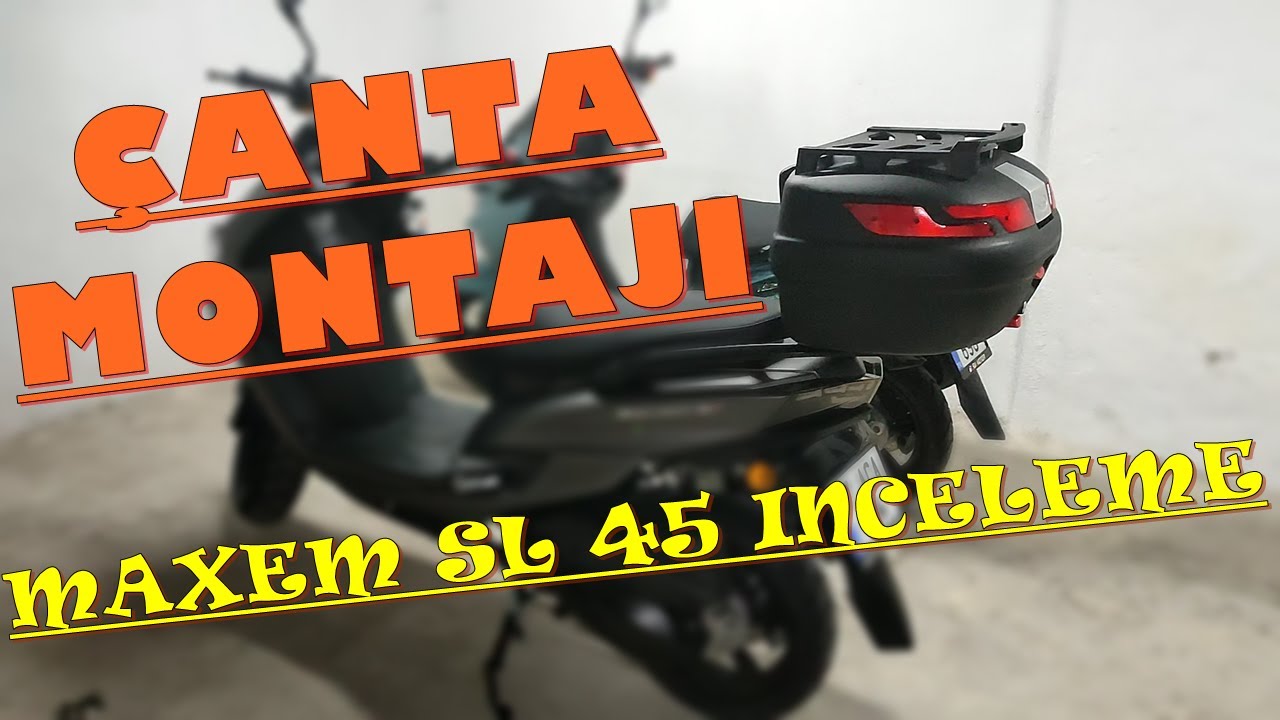 ÇANTA MONTAJI || MAXEM SL 45 ÇANTA İNCELEME