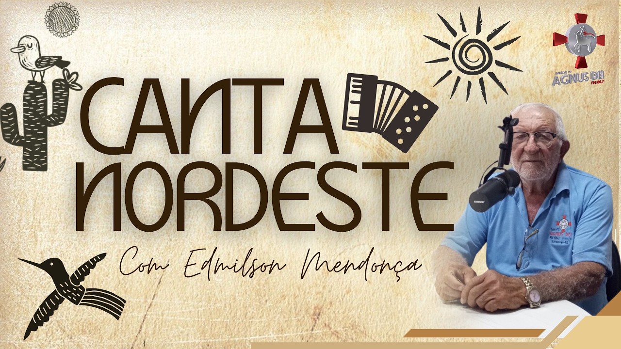Programa Canta Nordeste com Edmilson Mendonça