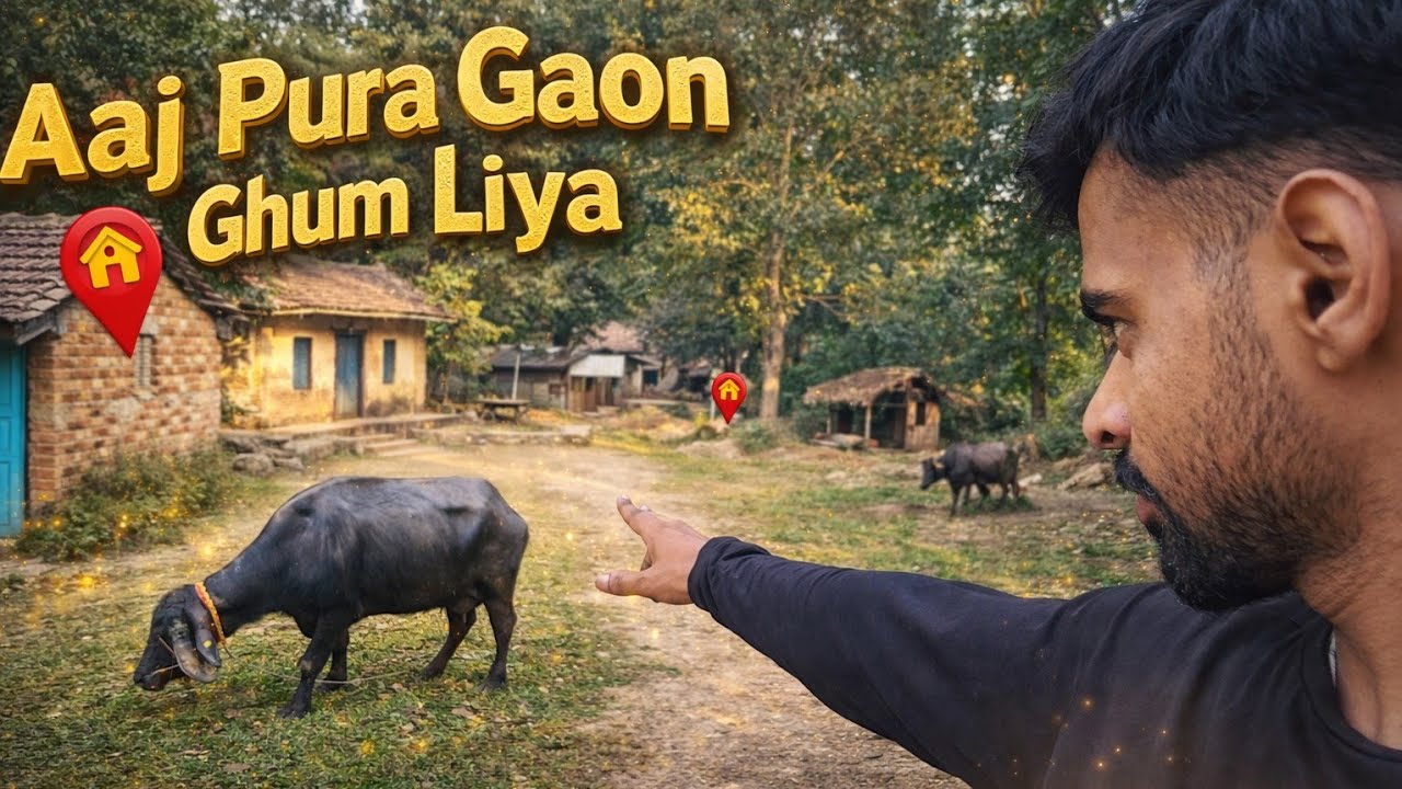 Aaj pura gaon ghum liya maza aagya ghumne main