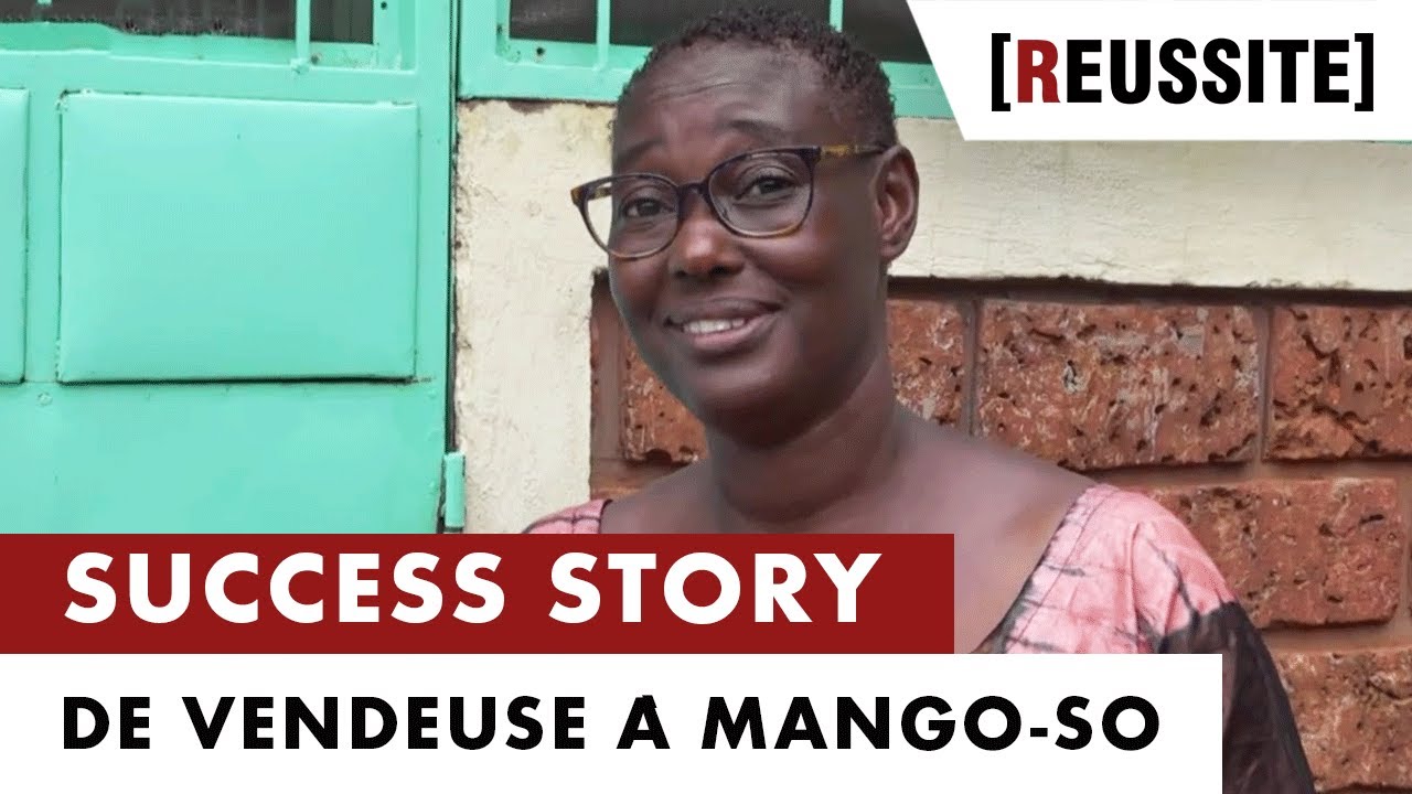 SUCCESS STORY : DE VENDEUSE À MANGO-SO - RÉUSSITE (05/11/19)