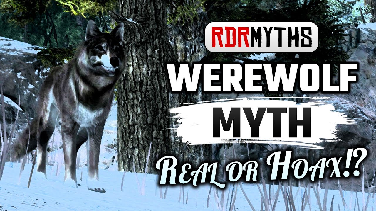 Red Dead Redemption | Myths & Legends | Myth 3 - Werewolf