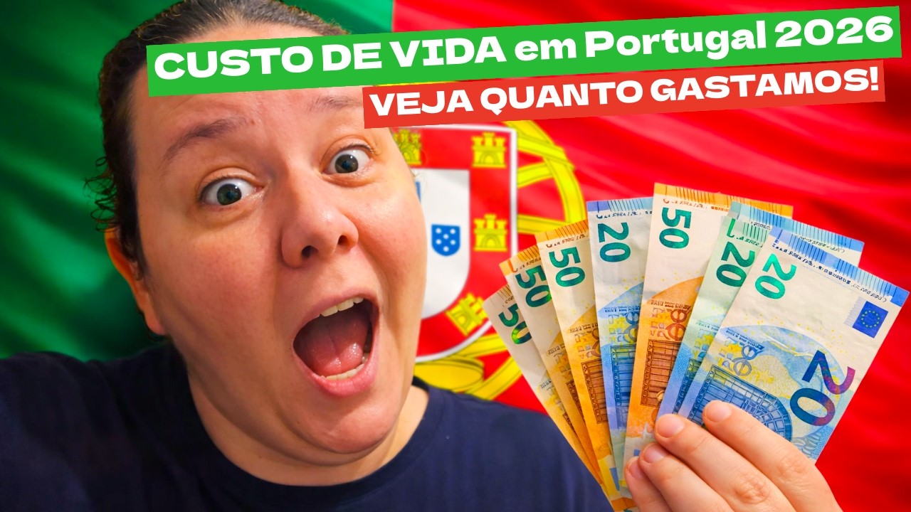 Custo de Vida em Portugal 2026: Prepare-se para esses valores! 😳