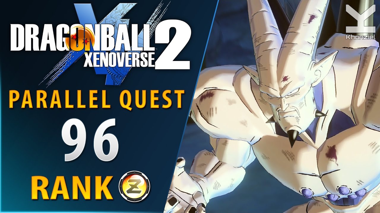 Dragon Ball Xenoverse 2 - Parallel Quest 96 - Rank Z