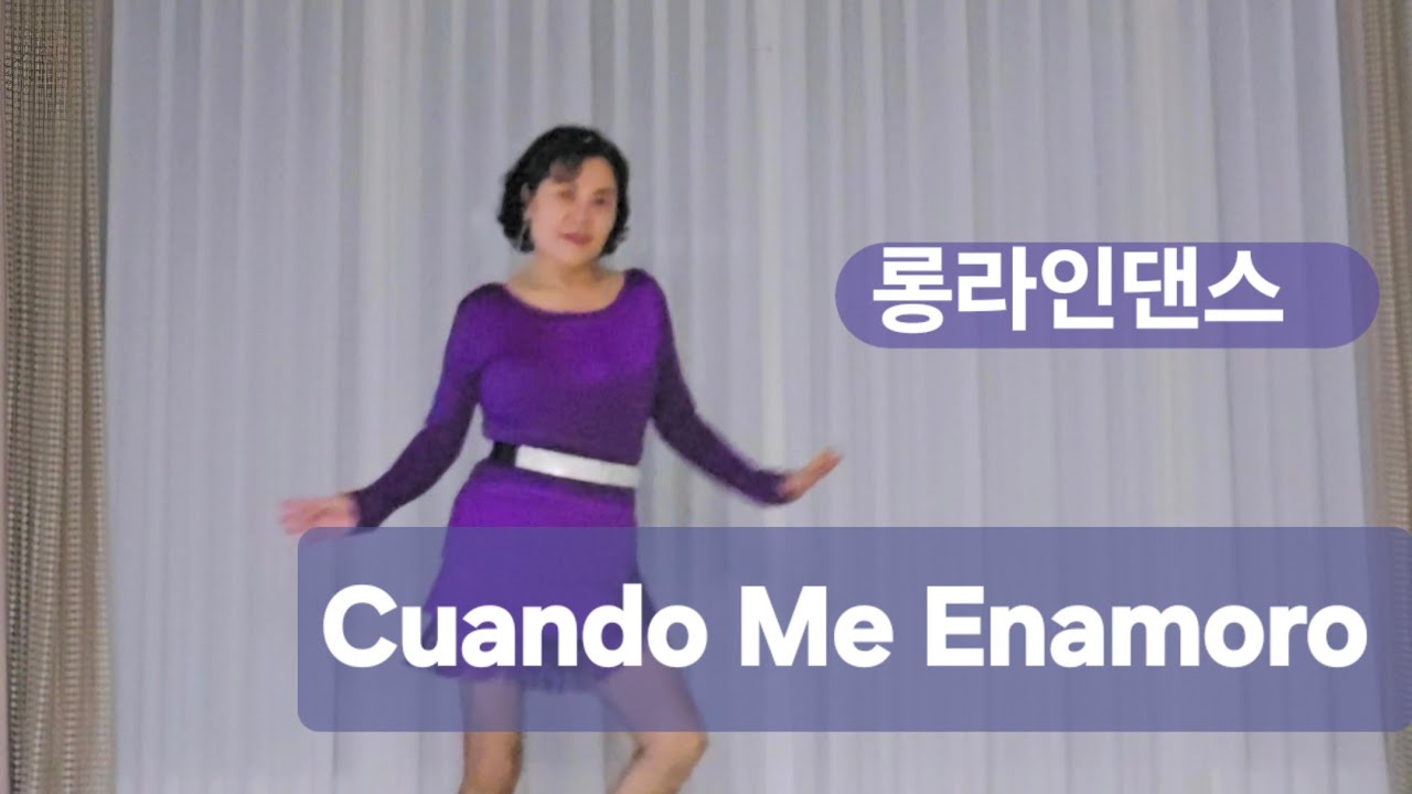 Cuando Me Enamoro Linedance 