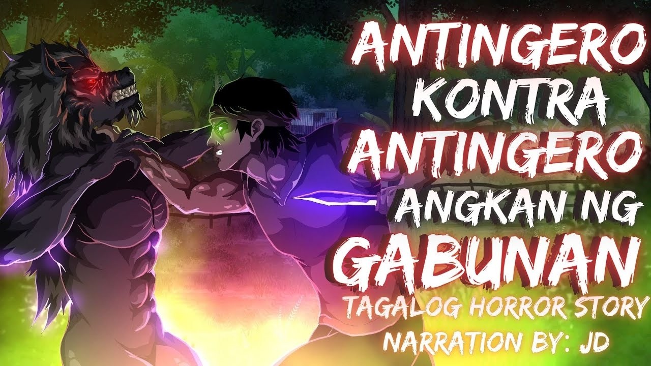 ANTINGERO KONTRA ANTINGERO ANGKAN NG GABUNAN (Aswang True Story)