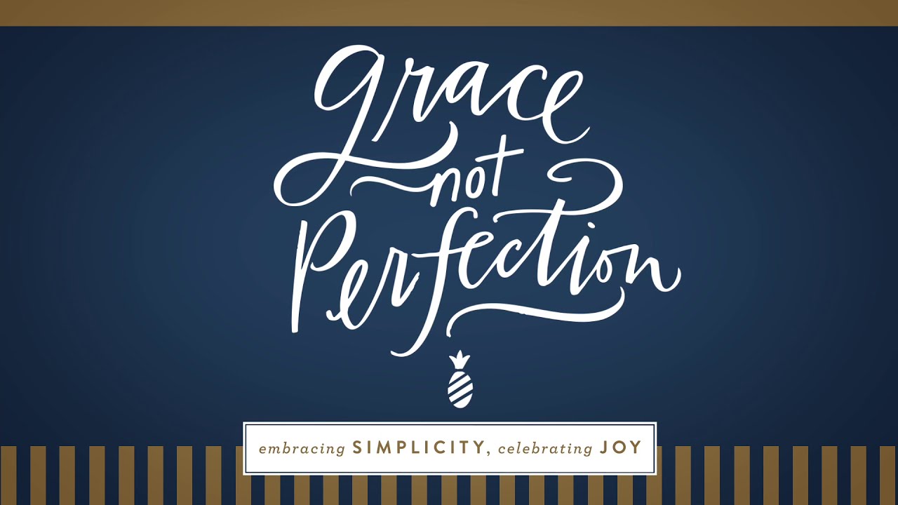 Grace, Not Perfection Bible Study - Promo