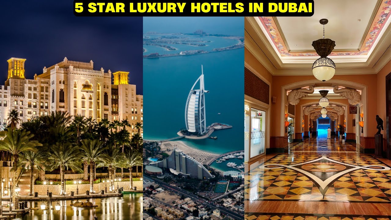 Top 10 Luxury Hotels in Dubai | Best Places to Stay in Dubai