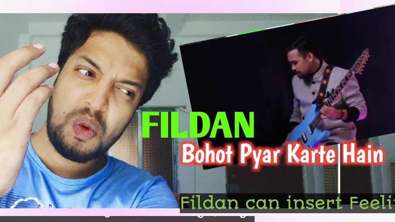 Fildan Bahut Pyar Karte Hain Reaction - fildan reaction - fildan reaction India - reaction fildan