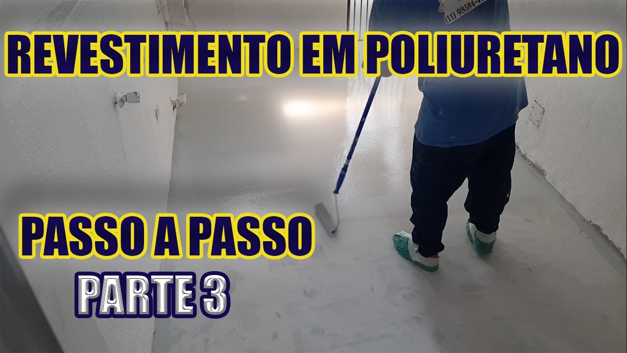 Revestimento em poliuretano parte 3