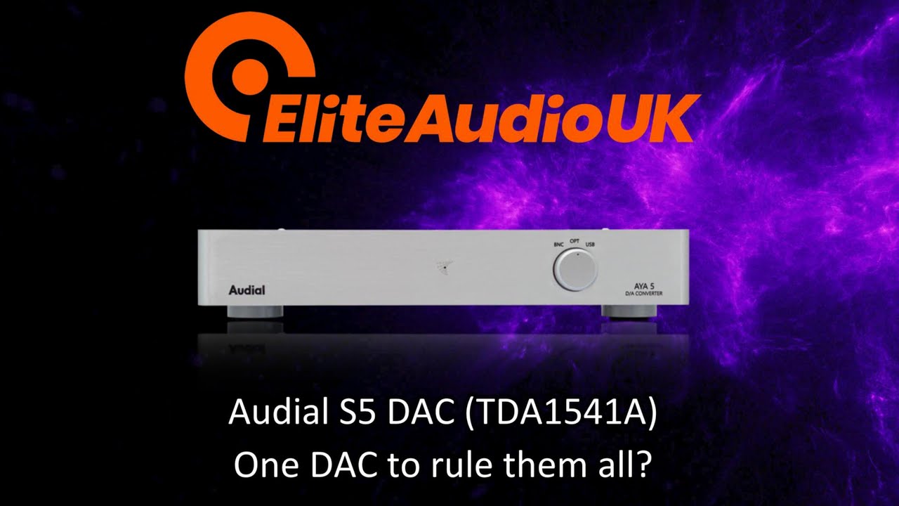 Audial S5 DAC TDA1541A One DAC to rule them all?