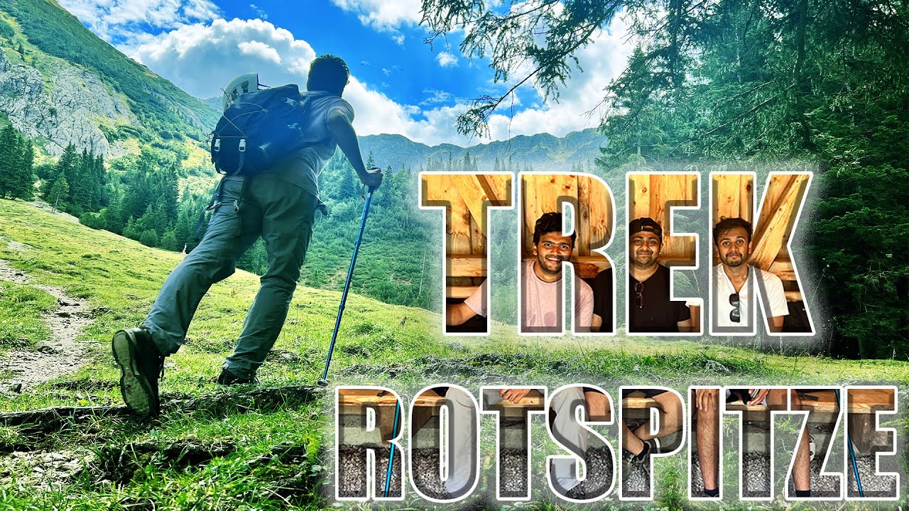 Trek to Rotspitze - Part 1 | Via-Ferrata Hohe G&auml;nge | Hiking in Summer | Germany