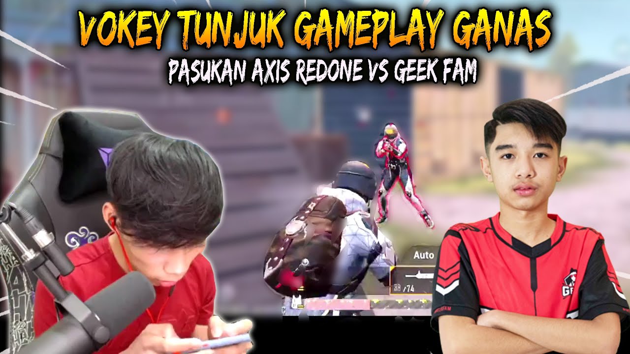 Vokey Tunjuk Gameplay Ganas !! Pasukan Axis Redone VS Geek Fam