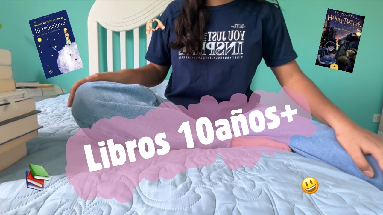 Recomendaciones de libros 10años+