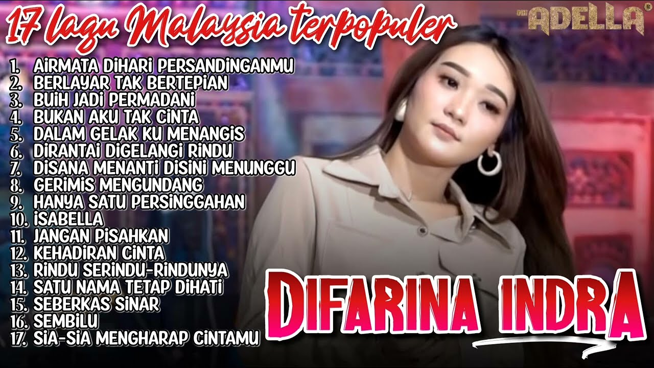 Difarina Indra full album lagu Malaysia Om. Adella#fyp #fypシ #trending #viral #fullalbumtanpaiklan