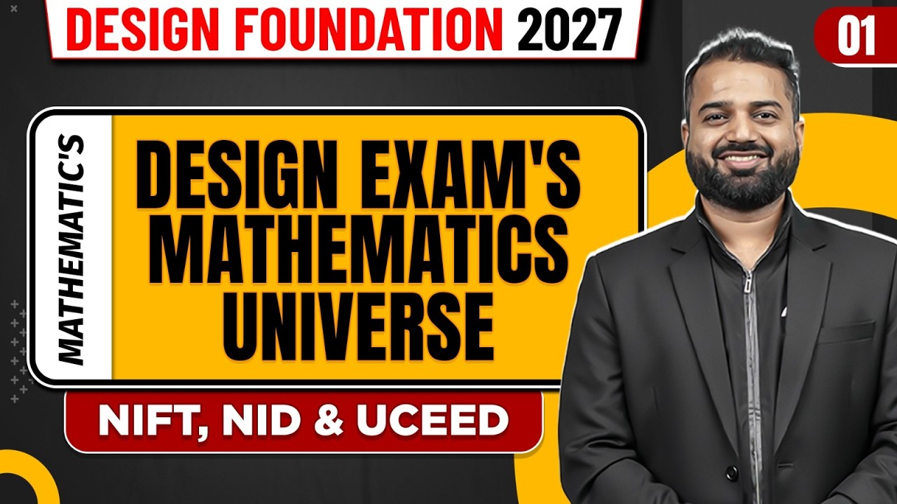 Mathematics 01 | Design Exam's - Mathematics Universe | NIFT,NID & UCEED 2027