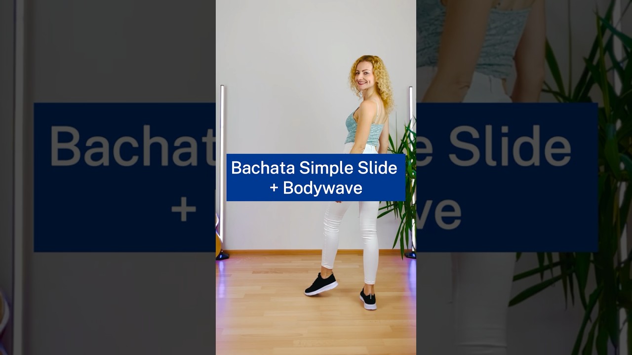 100 Days Bachata Challenge - Day 33: Simple Slide + Body Wave