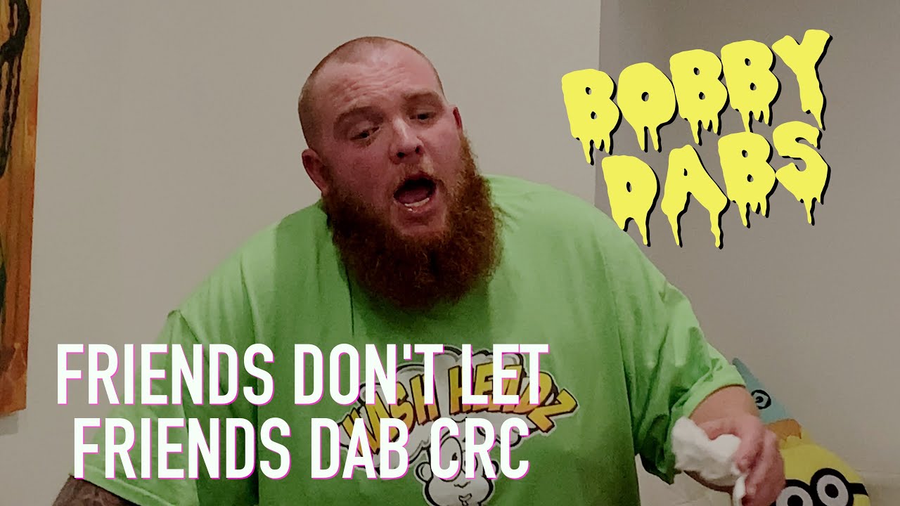 Chuckie Fuego Dabs Rosin and @BobbyDabsOG Dabs CRC & Almost Passes Out