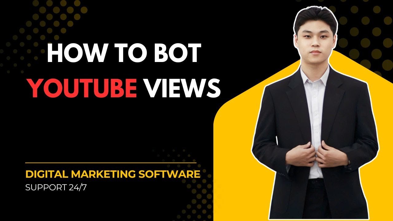 Youtube View Bot | How to Bot Youtube Views in 2026