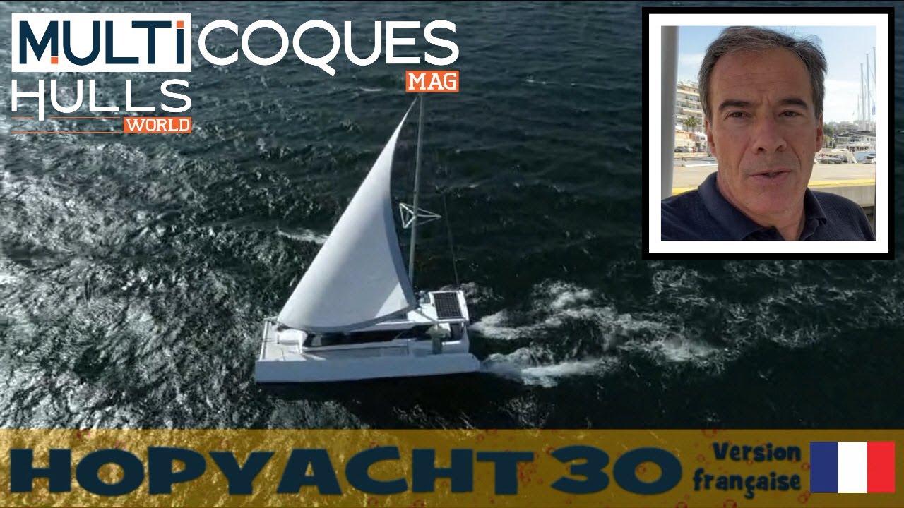 HopYacht 30 catamaran électrique - Teaser essai en mer - Multicoques Mag