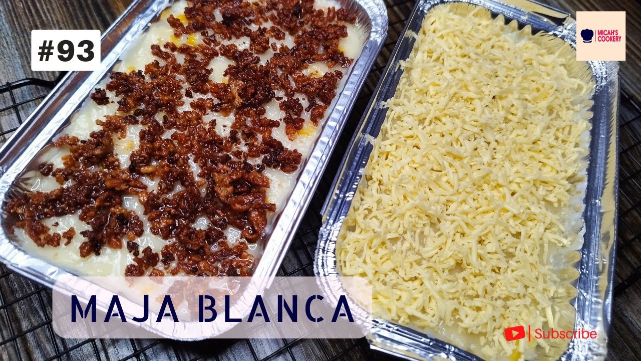 Maja Blanca using Glutinous Rice Flour | Recipe | Micah's Cookery