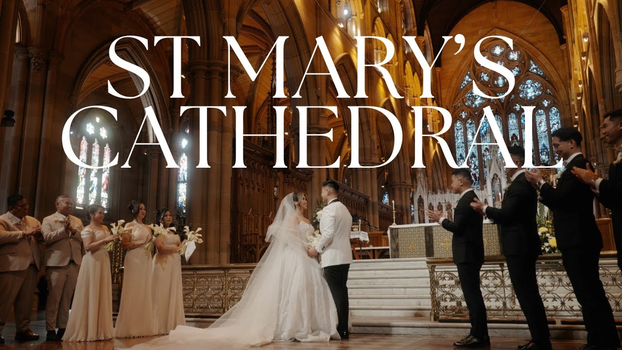 An Emotional Wedding at St Mary's Cathedral, Sydney | Janel + Andrew | Cinematic Wedding Film