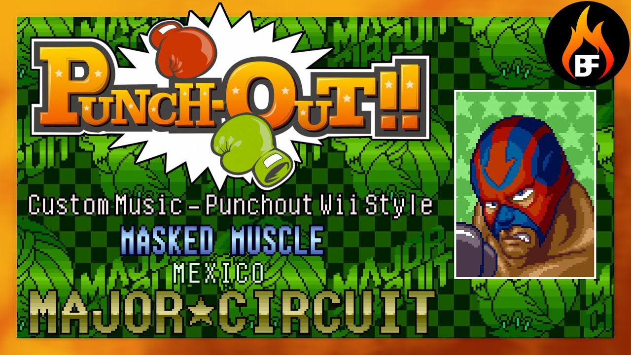 Masked Muscle (Punch Out Wii Style) - Remix