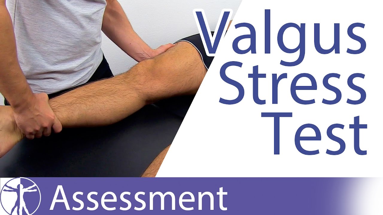 Valgus Stress Test of the Knee | Medial Collateral Ligament