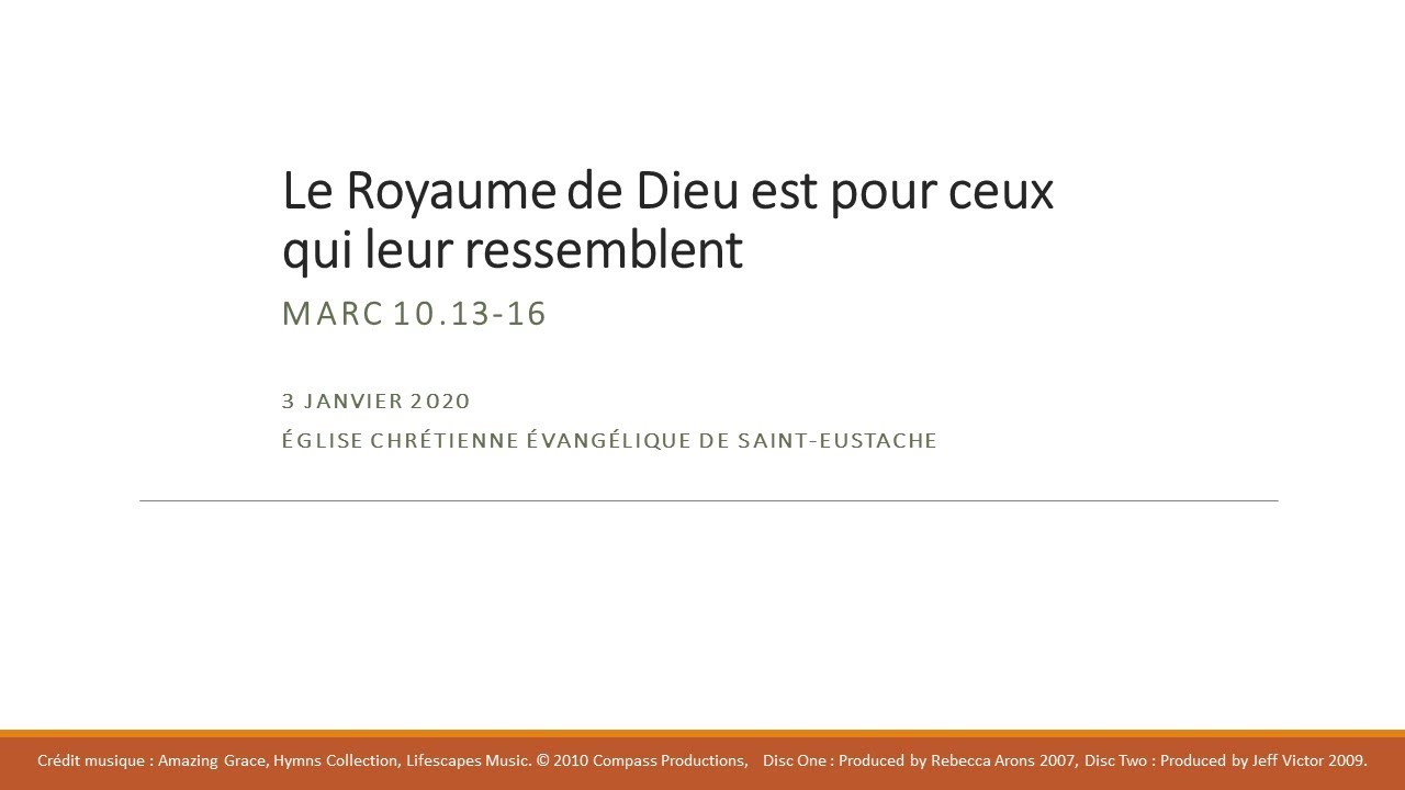 Le Royaume de Dieu est pour ceux qui leur ressemblent