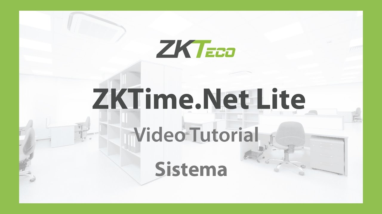 Video Tutorial: ZKTime.Net Lite (Sistema)