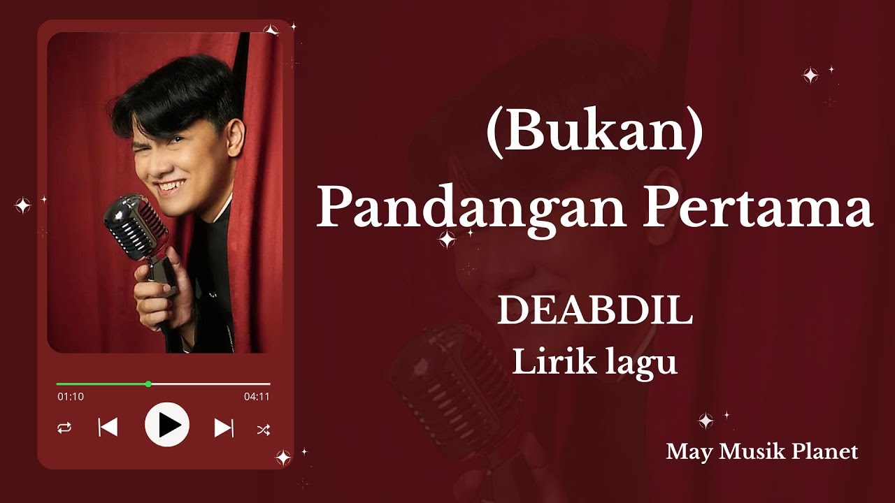 (bukan) pandangan pertama &ndash; DEABDIL | Lirik Lagu (Fanmade)