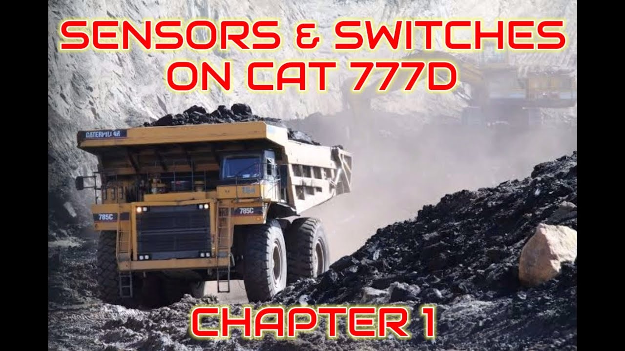 SENSORS & SWITCHES ON CAT 777D - CHAPTER 1