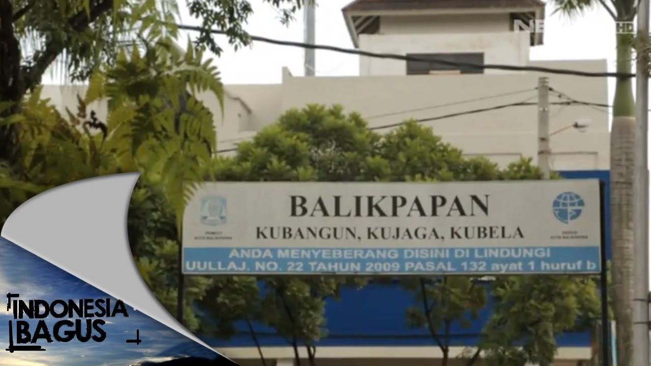 Indonesia Bagus - Balikpapan