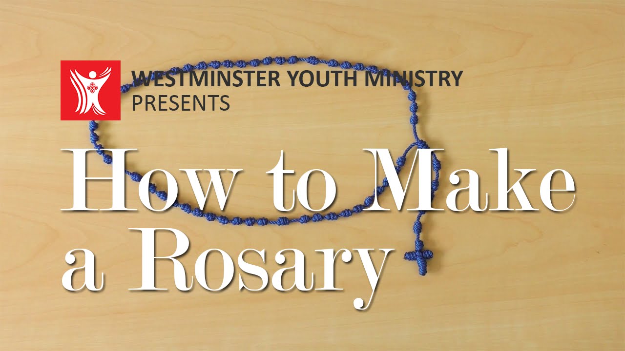 How to Make a Rosary