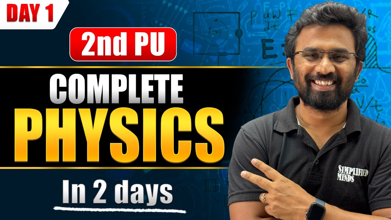 Day1 | Complete 2ndPU Physics in 2 Days | 2ndPU Physics Exam 2026