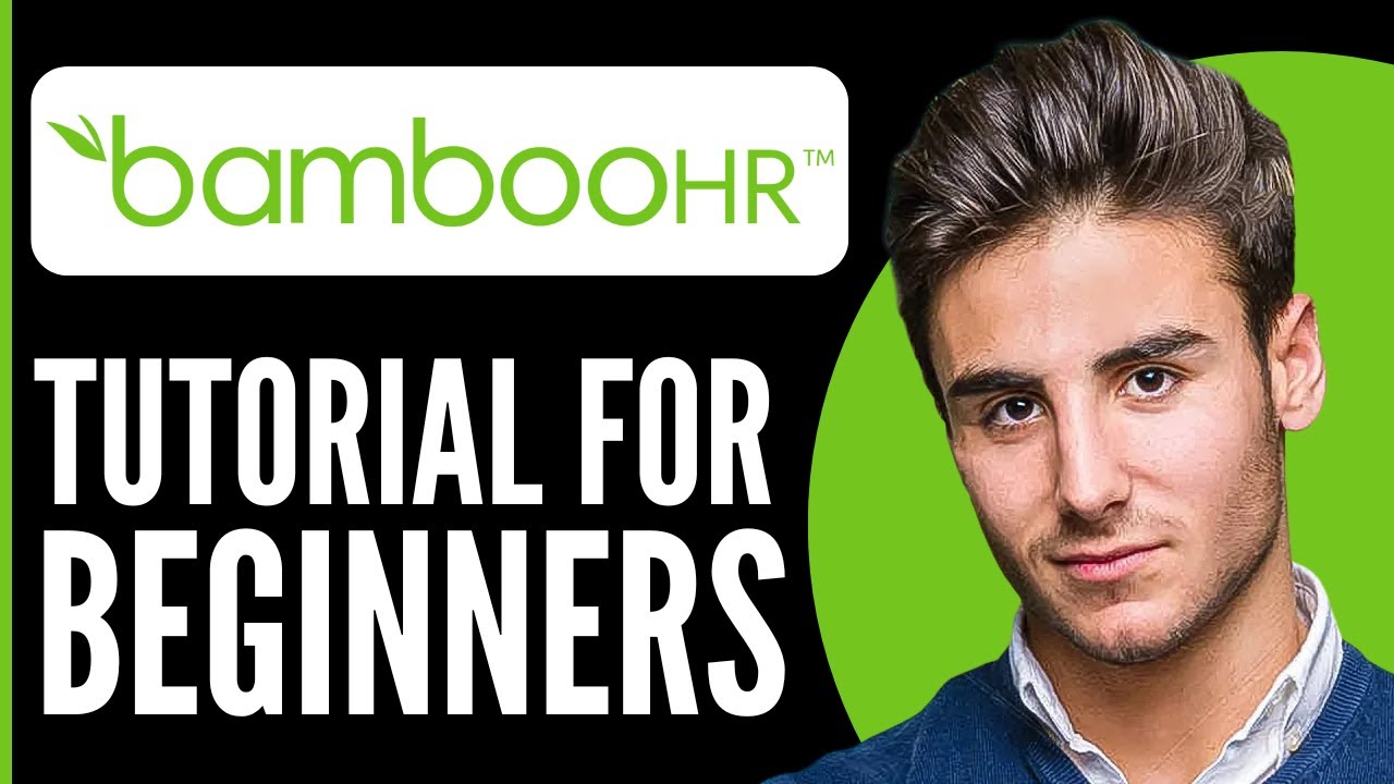 Bamboohr Tutorial for Beginners | How to Use Bamboohr in 2026
