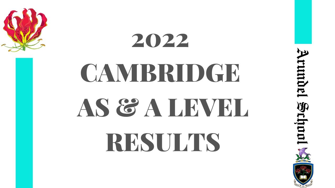 2022 Cambridge AS and A Level Results