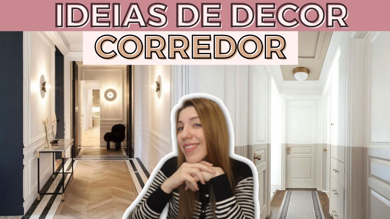 Melhores ideias para DECORAR o CORREDOR de casa